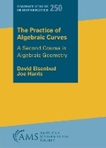 Cover: The Practice of Algebraic Curves - American Mathematical Society