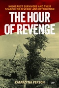 Cover: The Hour of Revenge - University of Toronto Press