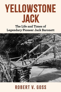 Enlarge image Cover: Yellowstone Jack - Globe Pequot Press