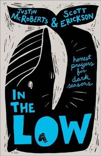Enlarge image Cover: In the Low - Baker Books, a division of Baker Publishing Group