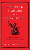 Cover: Spiritual Warfare and Deliverance - Baker Publishing Group