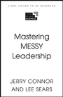 Cover: Mastering MESSY Leadership - John Murray Business