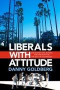 Cover: Liberals with Attitude - Akashic Books,U.S.