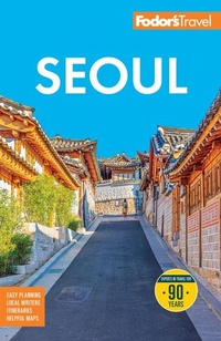 Abbildung von: Fodor's Seoul - Fodor's Travel Publications Inc.,U.S.