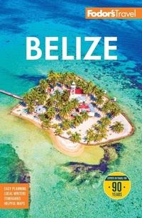 Abbildung von: Fodor's Belize - Fodor's Travel Publications Inc.,U.S.