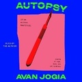 Cover: Autopsy (of an Ex-Teen Heartthrob) - SIMON & SCHUSTER AUDIO