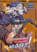 Cover: Oversummoned, Overpowered, and Over It! (Manga) Volume 7 - J-Novel Club