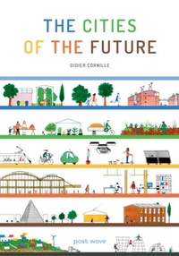 Enlarge image Cover: The Cities of the Future - Post Wave Children's Books