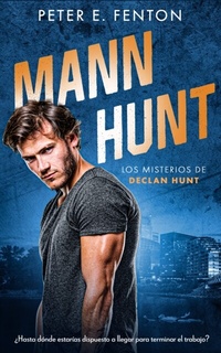 Abbildung von: Mann Hunt - Entwined Publishing