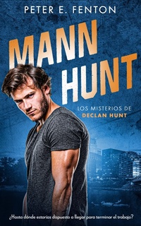 Enlarge image Cover: Mann Hunt: Spanish Language Edition - Entwined Publishing