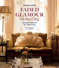 Abbildung von: Faded Glamour in the City - CICO Books
