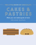 Cover: The Little Book of Chocolate: Cakes and Pastries - QUADRILLE PUBLISHING