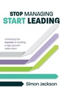 Cover: Stop Managing, Start Leading - Practical Inspiration Publishing