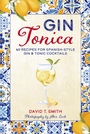 Cover: Gin Tonica - Ryland, Peters & Small Ltd