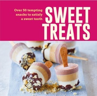Abbildung von: Sweet Treats - Ryland, Peters & Small Ltd
