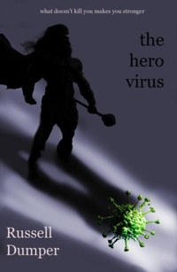 Enlarge image Cover: The Hero Virus - The Conrad Press