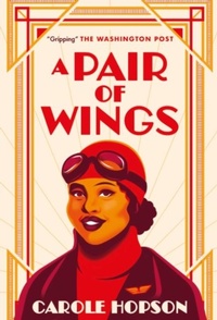 Abbildung von: A Pair of Wings - Cassava Republic Press