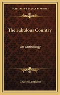 Cover: The Fabulous Country - Kessinger Publishing