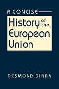 Cover: A Concise History of the European Union - Lynne Rienner Publishers Inc