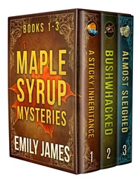 Enlarge image Cover: Maple Syrup Mysteries Box Set 1 (Maple Syrup Mysteries Box Sets, #1) - Stronghold Books