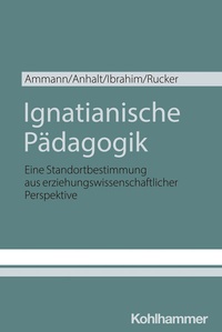 Abbildung von: Ignatianische Pädagogik - Kohlhammer