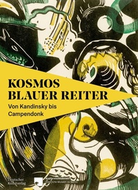 Abbildung von: Kosmos Blauer Reiter - Deutscher Kunstverlag (DKV)