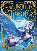 Cover: Royal Institute of Magic, Band 4 - Die geheimnisvolle Legende - Ravensburger