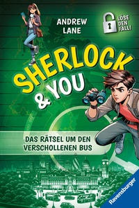 Abbildung von: Sherlock & You, Band 3 - Das Rätsel um den verschollenen Bus - Ravensburger