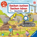 Cover: H&ouml;r mal hin - Sachen suchen, Sachen h&ouml;ren: Baustelle - Ravensburger