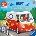 Cover: H&ouml;r mal hin - Wer hupt da? Unsere Fahrzeuge - Ravensburger