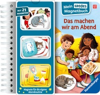Abbildung von: Mein großes Magnetbuch - Das machen wir am Abend - Ravensburger