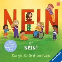 Abbildung von: Nein ist Nein! Das gilt für Groß und Klein - Ravensburger