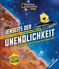 Abbildung von: National Geographic Kids - Jenseits der Unendlichkeit - Ravensburger