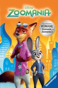 Cover: Disney Zoomania - Die offiziellen Romane zu Zoomania und Zoomania 2 - Ravensburger