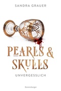 Cover: Pearls & Skulls, Band 2 - Unvergesslich - Ravensburger