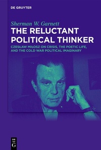 Abbildung von: The Reluctant Political Thinker - De Gruyter