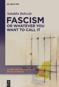 Cover: Fascism or Whatever You Want to Call It - De Gruyter