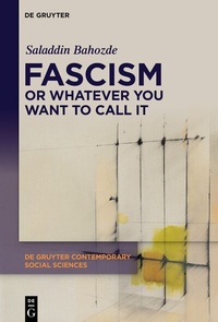 Abbildung von: Fascism or Whatever You Want to Call It - De Gruyter