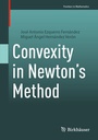 Cover: Convexity in Newton's Method - Birkhäuser
