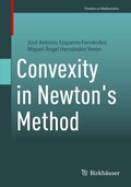 Cover: Convexity in Newton's Method - Birkh&auml;user