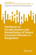 Cover: Handbook on Deradicalization and Rehabilitation of Violent Extremist Offenders in Bangladesh - Springer