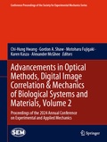 Cover: Advancements in Optical Methods, Digital Image Correlation & Mechanics of Biological Systems and Materials, Volume 2 - Springer