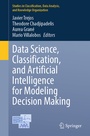 Cover: Data Science, Classification, and Artificial Intelligence for Modeling Decision Making - Springer