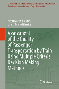 Abbildung von: Assessment of the Quality of Passenger Transportation by Train Using Multiple Criteria Decision Making Methods - Springer