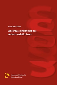 Abbildung von: Abschluss und Inhalt des Arbeitsverhältnisses - Hagener Wissenschaftsverlag