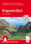 Cover: ROTHER Wanderf&uuml;hrer Kapverden - Der Norden - Rother Bergverlag