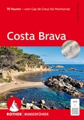 Cover: ROTHER Wanderf&uuml;hrer Costa Brava - Rother Bergverlag