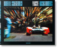 Enlarge image Cover: Rainer W. Schlegelmilch. Porsche Racing Moments - TASCHEN