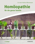 Cover: Hom&ouml;opathie f&uuml;r die ganze Familie - S. Hirzel Verlag