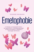 Cover: Emetophobie: In 7 Schritten von Emetophobie befreien - Das Selbsthilfe Buch mit Bew&auml;ltigungsstrategien und &Uuml;berwindungstipps zur Selbsthilfe im Kampf gegen das Erbrechen - inkl. Toolbox und Workbook - ONIX Media